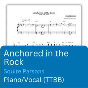 Anchored in the Rock (PDF) TTBB