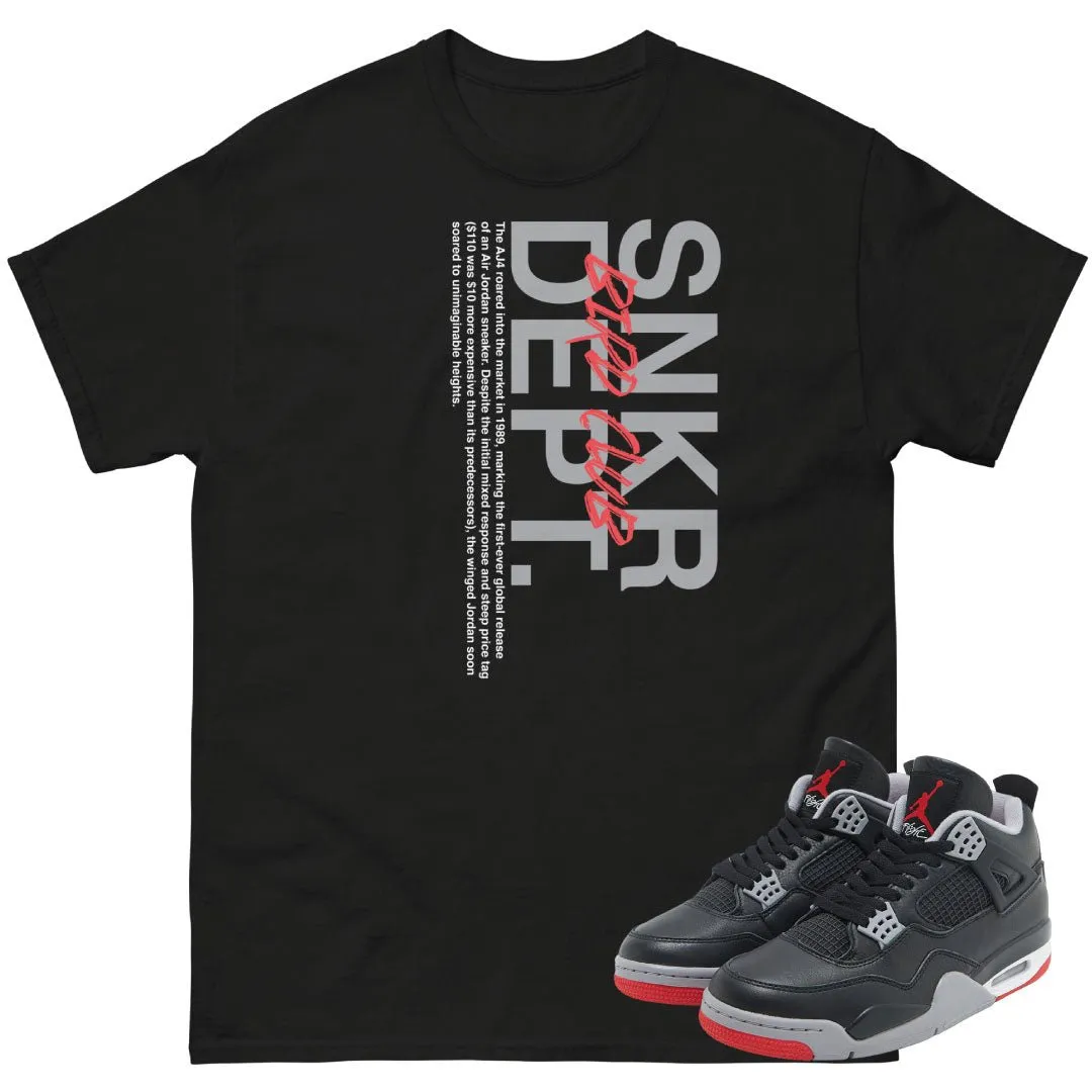 Retro 4 Bred Reimagined "SNKR DEPT." Shirt